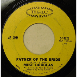 Mike Douglas Father Of The Bride Vinyl 7" USED