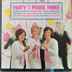 The Pixies Three Party With The Pixies Three Vinyl LP USED