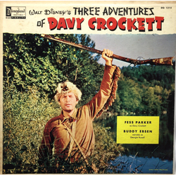 Fess Parker / Buddy Ebsen Walt Disney's Three Adventures Of Davy Crockett Vinyl LP USED