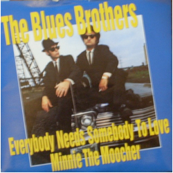 The Blues Brothers Everybody Needs Somebody To Love / Minnie The Moocher Vinyl 7" USED