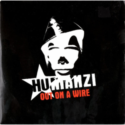 Humanzi Out On A Wire Vinyl 7" USED