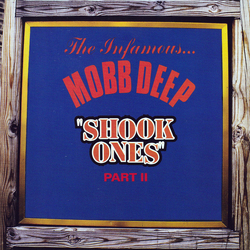 Mobb Deep Shook Ones Part II Vinyl 7" USED
