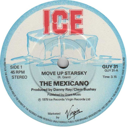 The Mexicano Move Up Starsky / Jamaican Child Vinyl 7" USED