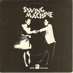Mister B Plays Basie Swing Machine Vinyl 7" USED