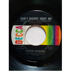Vince Edwards (2) Don't Worry 'Bout Me / And Now Vinyl 7" USED