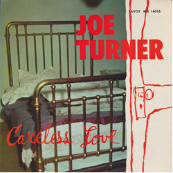 Big Joe Turner Careless Love Vinyl LP USED