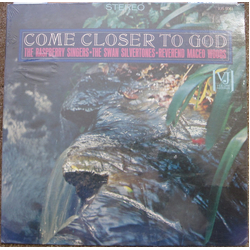 The Raymond Rasberry Singers / The Swan Silvertones / Maceo Woods Come Closer To God Vinyl LP USED