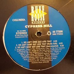 Cypress Hill We Ain't Goin' Out Like That Vinyl 12" USED