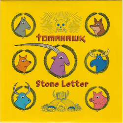 Tomahawk (6) Stone Letter Vinyl 7" USED
