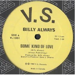 Billy Always Some Kind Of Love / I Mean To Love You USED VINYL 12INCH 33 S RPM
