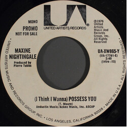 Maxine Nightingale (I Think I Wanna) Possess You USED VINYL 7INCH 45 RPM PROMO STYRENE STEREO MONO