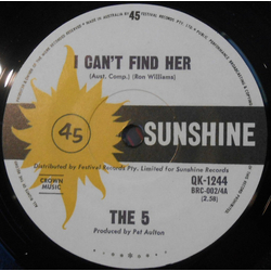 The Five (4) I Can't Find Her Vinyl 7" USED