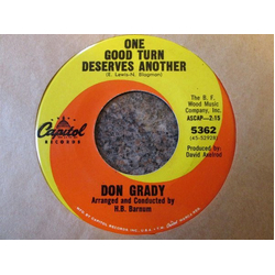 Don Grady One Good Turn Deserves Another / It's Better This Way Vinyl 7" USED