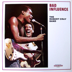 The Robert Cray Band Bad Influence Vinyl LP USED