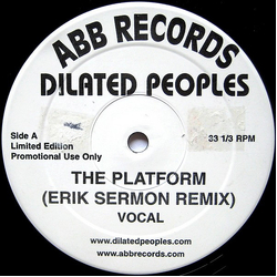 Dilated Peoples The Platform (Erik Sermon Remix) Vinyl 12" USED
