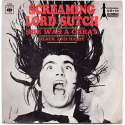 Screaming Lord Sutch She Was A Cheat Vinyl 7" USED