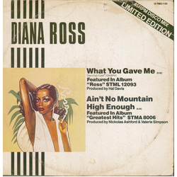 Diana Ross What You Gave Me / Ain't No Mountain High Enough Vinyl 12" USED