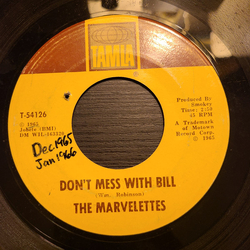 The Marvelettes Don't Mess With Bill/Anything You Wanna Do Vinyl 7" USED