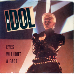 Billy Idol Eyes Without A Face Vinyl 7" USED
