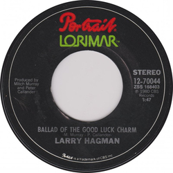 Larry Hagman Ballad Of The Good Luck Charm / My Favorite Sins Vinyl 7" USED