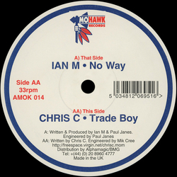 Ian M / Chris C No Way / Trade Boy Vinyl 12" USED