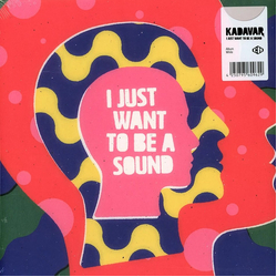Kadavar I Just Want To Be A Sound Vinyl LP USED