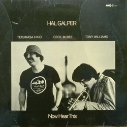 Hal Galper Now Hear This Vinyl LP USED