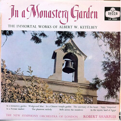 Albert W. Ketelbey / The New Symphony Orchestra Of London / Bob Sharples In A Monastery Garden Vinyl LP USED