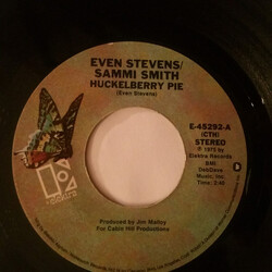 Even Stevens / Sammi Smith Huckelberry Pie / I Won't Sing No Love Songs Anymore USED VINYL 7INCH 45 RPM SINGLE