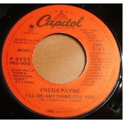 Freda Payne I'll Do Anything For You USED VINYL 7INCH 45 RPM PROMO STEREO MONO