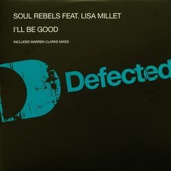 Soul Rebels / Lisa Millett I'll Be Good Vinyl 12" USED