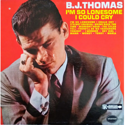 B.J. Thomas I'm So Lonesome I Could Cry Vinyl LP USED