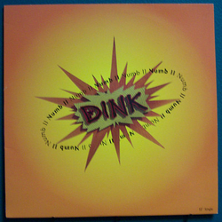 Dink Numb II Vinyl 12" USED