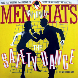 Men Without Hats The Safety Dance (Extended 'Club Mix') Vinyl 12" USED