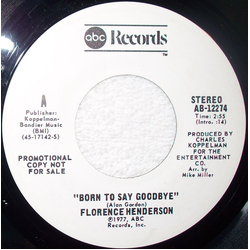 Florence Henderson Born To Say Goodbye Vinyl 7" USED