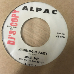 Jimmie Jay & The Moon-Reyes Highleggin Party / Poison Ivy Vinyl 7" USED