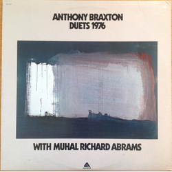 Anthony Braxton / Muhal Richard Abrams Duets 1976 Vinyl LP USED