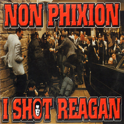 Non Phixion I Shot Reagan Vinyl 12" USED