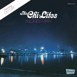 The Chi-Lites A Lonely Man Vinyl LP USED