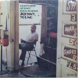 Johnny Young (3) I Can't Keep My Foot From Jumping Vinyl LP USED