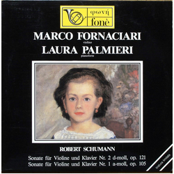 Marco Fornaciari / Laura Palmieri / Robert Schumann Sonate Für Violine Und Klavier Nr. 2 - Nr. 1 Vinyl LP USED