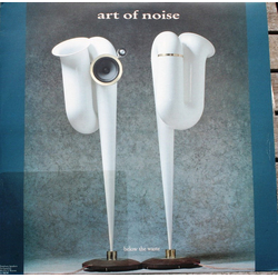 The Art Of Noise Below The Waste Vinyl LP USED