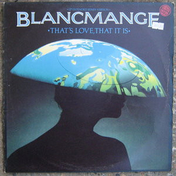 Blancmange That's Love That It Is Vinyl 12" USED