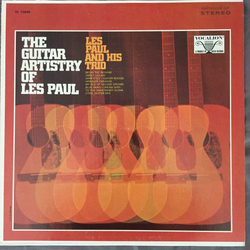 Les Paul And His Trio The Guitar Artistry Of Les Paul Vinyl LP USED