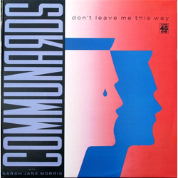 The Communards / Sarah Jane Morris Don't Leave Me This Way Vinyl 12" USED