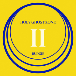 Budgie (3) Holy Ghost Zone II Vinyl LP USED