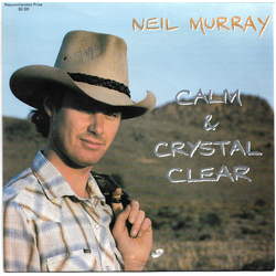 Neil Murray (2) Calm & Crystal Clear Vinyl 7" USED