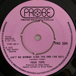 Four Tops Ain't No Woman (Like The One I've Got) Vinyl 7" USED