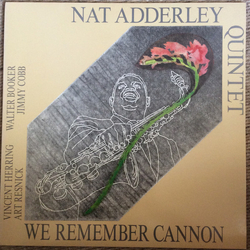 Nat Adderley Quintet We Remember Cannon Vinyl LP USED