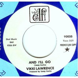 Vicki Lawrence And I'll Go Vinyl 7" USED